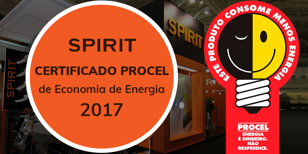 Ventiladores e luminárias Spirit - Blog Myspirit - capa blog - certificado Procel 2017